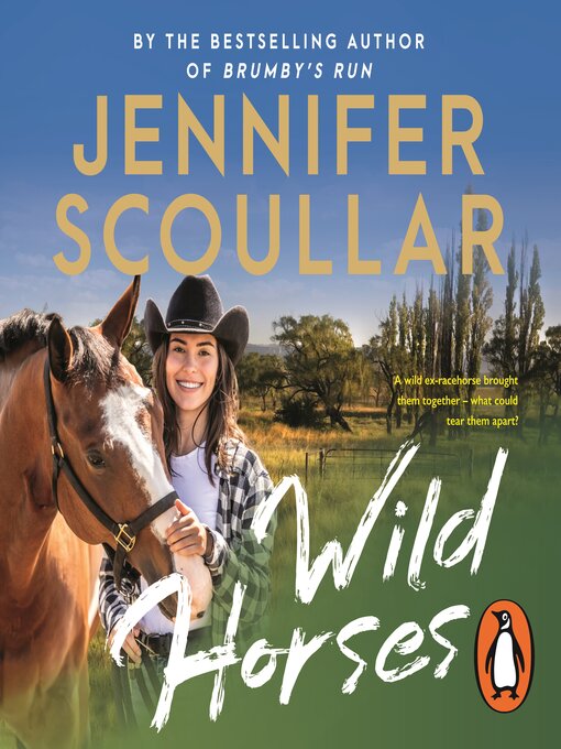 Title details for Wild Horses by Jennifer Scoullar - Wait list
